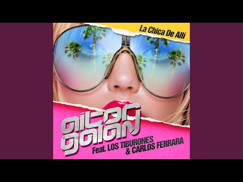 La Chica de Alli (Extended Mix)