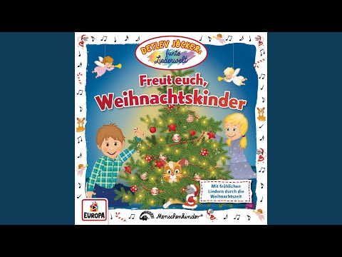 Freut Euch Weihnachtskinder - Detlev Jöcker