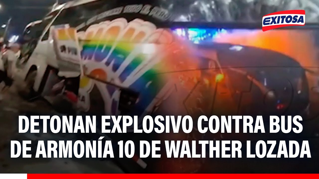 🔴🔵 Trujillo: Detonan explosivo contra bus de Armonía 10 de Walther Lozada