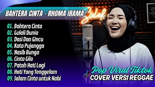 Download lagu BAHTERA CINTA - Rhoma Irama Versi Reggae | GULALI DUNIA | NASIB BUNGA || LAGU POP COVER TERPOPULER mp3