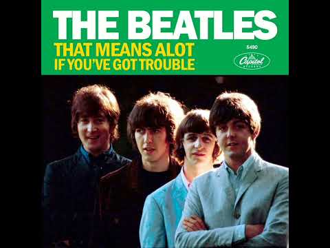 The Beatles - That Means A Lot (No Reverb)