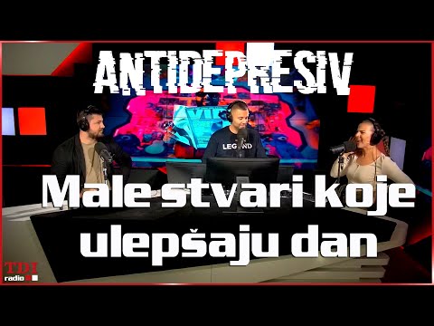 Antidepresiv 11.10.2023 - Male stvari koje ulepsaju dan | pt2