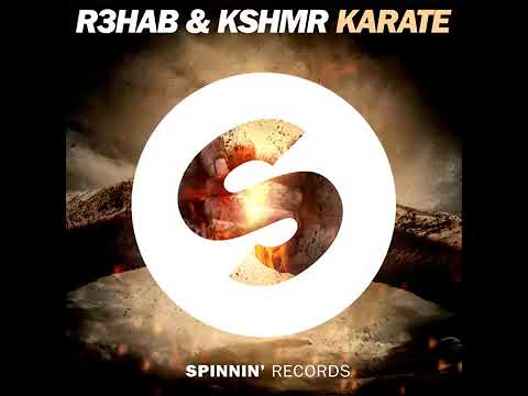 Karate / R3HAB, KSHMR (Audio PMLegacy)