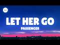 Passenger - Let Her Go (Lyrics)