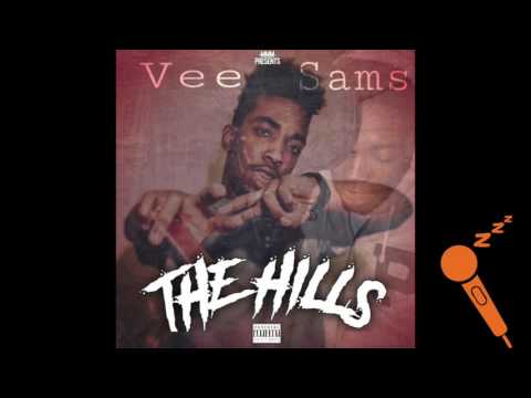 Vee Sam$ - The Hills (Official Audio)