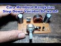 Download Lagu DIY - DC To DC Step Down Adjustable - Cara Membuat Rangkaian Step Down DC ke DC Tanpa IC Mp3 Free