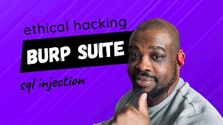 Easy Ethical Hacking:  SQL Injection with Burp Suite using Union Statements