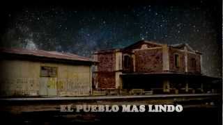 preview picture of video 'EL PUEBLO MAS LINDO.'