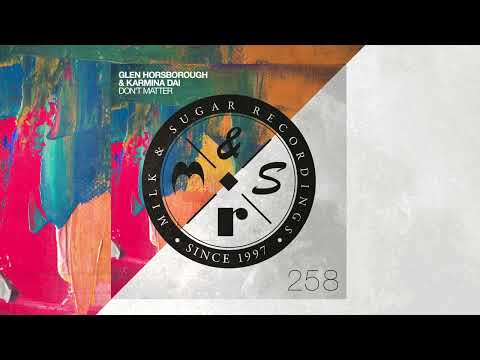 Glen Horsborough & Karmina Dai - Don't Matter