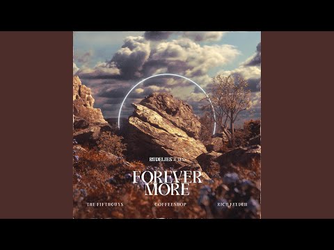 Forever More (RudeLies Remix)