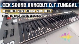 Download lagu CEK SOUND DANGDUT ORGEN TUNGGAL INSTRUMEN ALA ALA MAIN KEYBOARD DIRUMAH [ HD AUDIO FULL BASSS mp3