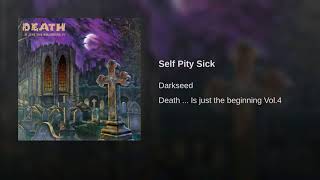 Self Pity Sick