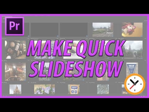 How to Quickly Make a Slideshow in Adobe Premiere Pro CC (2018)