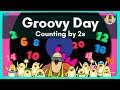 Groovy Day (Counting by 2s) | Counting Song for Kids | The Singing Walrus