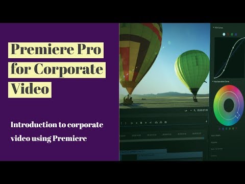Introduction to corporate video using Premiere - Premiere Pro for corporate video [1/13]