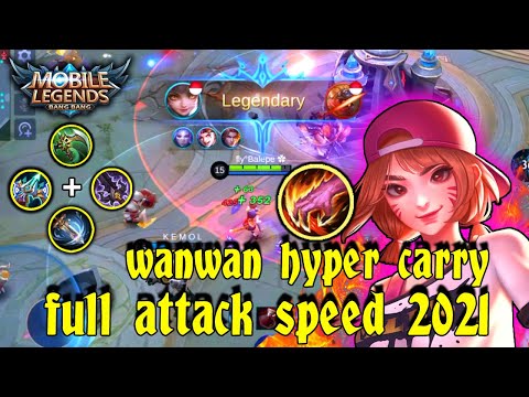 Wanwan Hyper Carry Build full Attack Speed Top Global 2021 Mobile Legends (NEW)