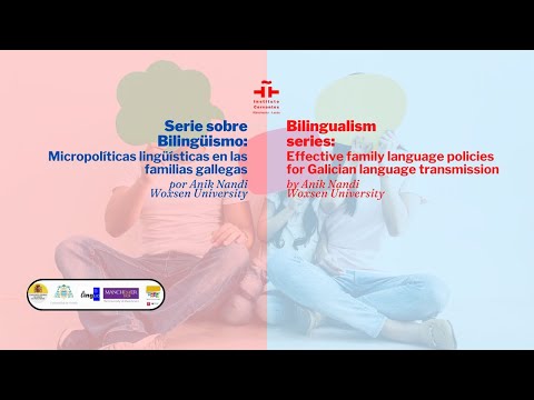 #Bilingualism series: 'Effective family language policies for Galician language transmission'
