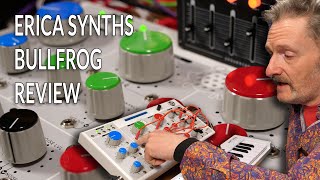 Video thumbnail for Erica Synths Bullfrog Synthesizer Review by Molten Music Technology
