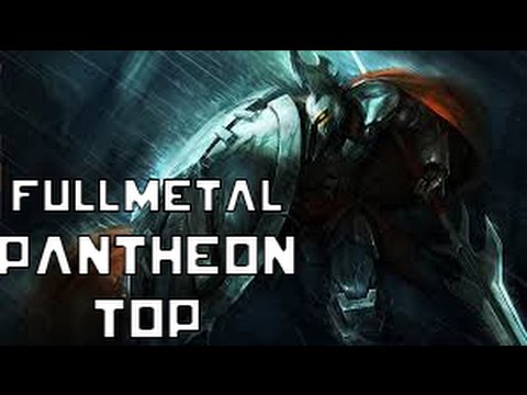 League of Legends ◯ Full Metal Pantheon Top ◯ Full Game Commentary