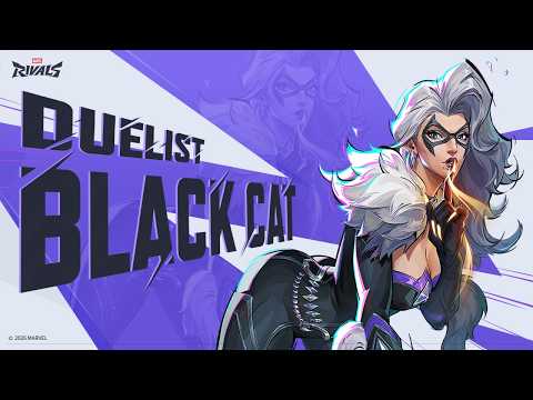 Black Cat: The Master Thief| Character Reveal Trailer | Marvel Rivals
