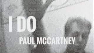 I Do - Paul McCartney (subtitulada en español)
