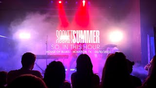 The Rocket Summer - So, In This Hour... (Live at House of Blues, Houston, TX)