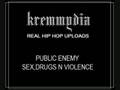 Public Enemy & KRS 1-Sex,drugs and violence