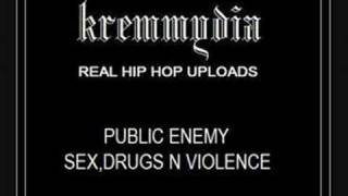 Public Enemy &amp; KRS 1-Sex,drugs and violence
