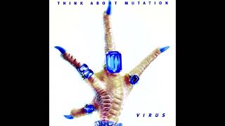 Think About Mutation - Virus
