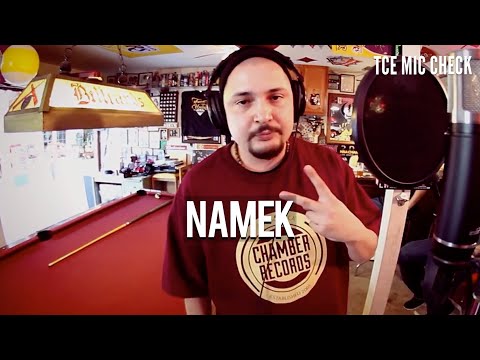 Namek - Living With The Dead | TCE MIC CHECK