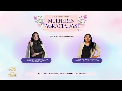 VIII Conferência de Mulheres - Sábado 8h Part. 2 - IBF Sede - 13/09/2025
