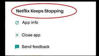 Download the video "How To Fix Netflix Keeps Stopping Error Problem Solved on Android"
