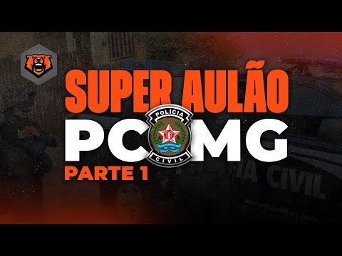 Concurso PC MG - Super Aulão Parte 1 - Monster Concursos