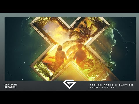 Prince Paris x Castion   Right For Ya