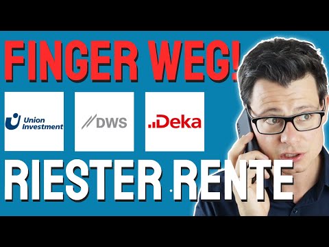 FINGER WEG! Riester Rente über DWS, Union Investment und Deka | Darum musst du jetzt handeln!