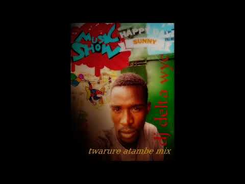 twarure atambe mix 2021