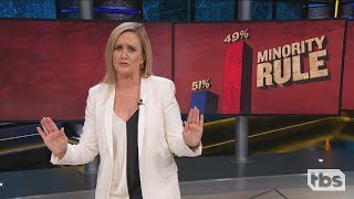 Minority Rule | September 12, 2018 Act 1 | Full Frontal on TBS