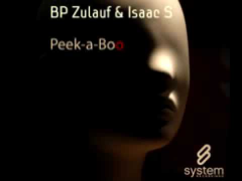 BP Zulauf & Isaac S 'Peek-A-Boo (BP's Dub Bit Version)'