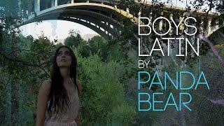 Panda Bear - Boys Latin (Unofficial Music Video)