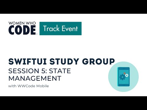 SwiftUI Study Group - Session 5: State Management