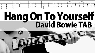 Hang On To Yourself - David Bowie  Guitar Cover TAB