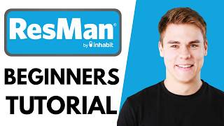 ResMan Tutorial for Beginners | Property Management Software Walkthrough (2026)