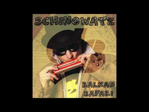 Schinowatz - Balkan Safari