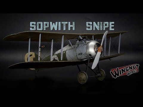 Thumbnail for 1/32 Wingnut Wings Sopwith Snipe | Full Build.