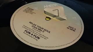 Fun 4 Fun - Relax Your Soul (Club Mix 2)