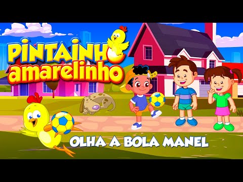 Pintainho Amarelinho 5 - Olha a Bola Manel (Video Oficial)