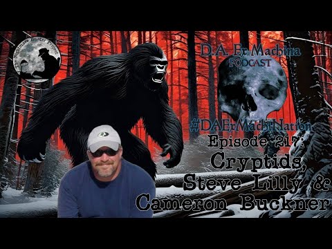 Cryptids, Steve Lilly, & Cameron Buckner