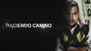 Haciendo camino Music Video