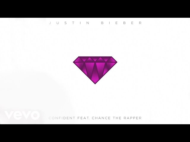 Download Confident (feat. Chance The Rapper) Justin Bieber