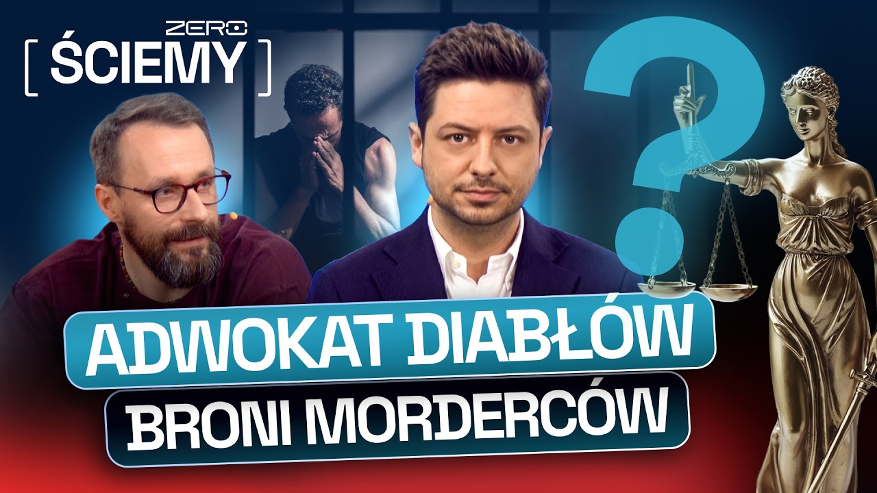 JAK BRONIĆ LUDZI OSKARŻONYCH O NAJGORSZE ZBRODNIE? | ZERO ŚCIEMY #78